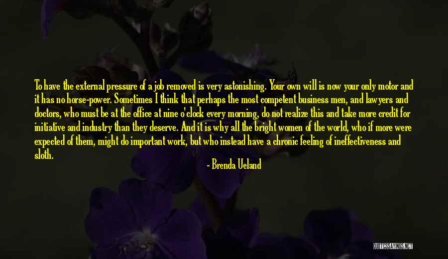 Your More Important Quotes By Brenda Ueland