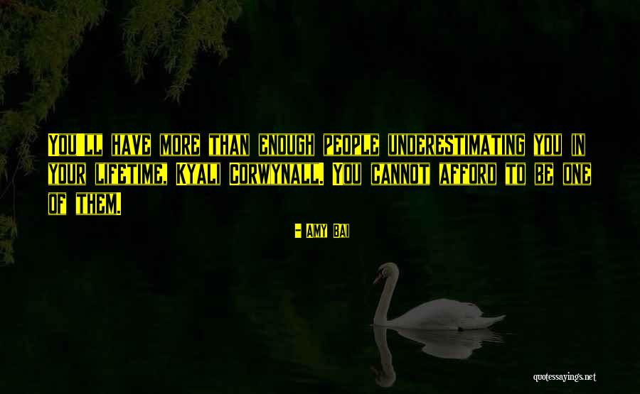 Your More Than Enough Quotes By Amy Bai Your More Than Enough Quotes By Amy Bai