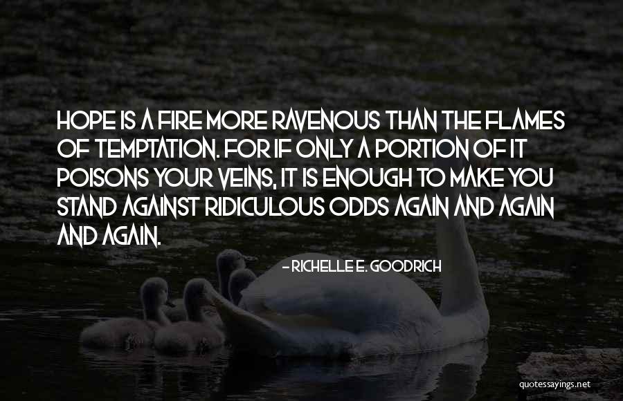 Your More Than Enough Quotes By Richelle E. Goodrich Your More Than Enough Quotes By Richelle E. Goodrich