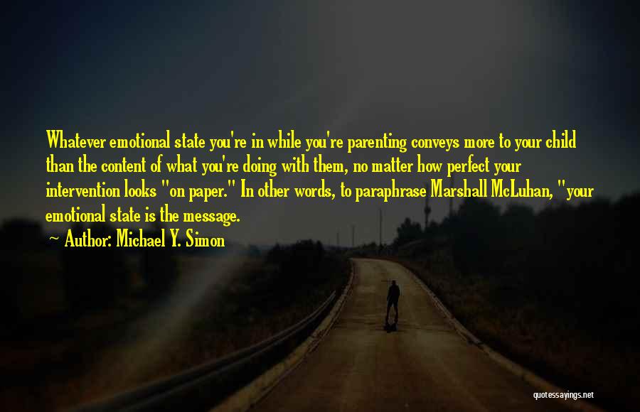 Your More Than Perfect Quotes By Michael Y. Simon