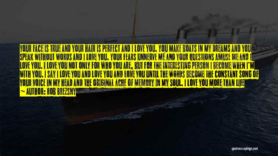 Your More Than Perfect Quotes By Rob Brezsny