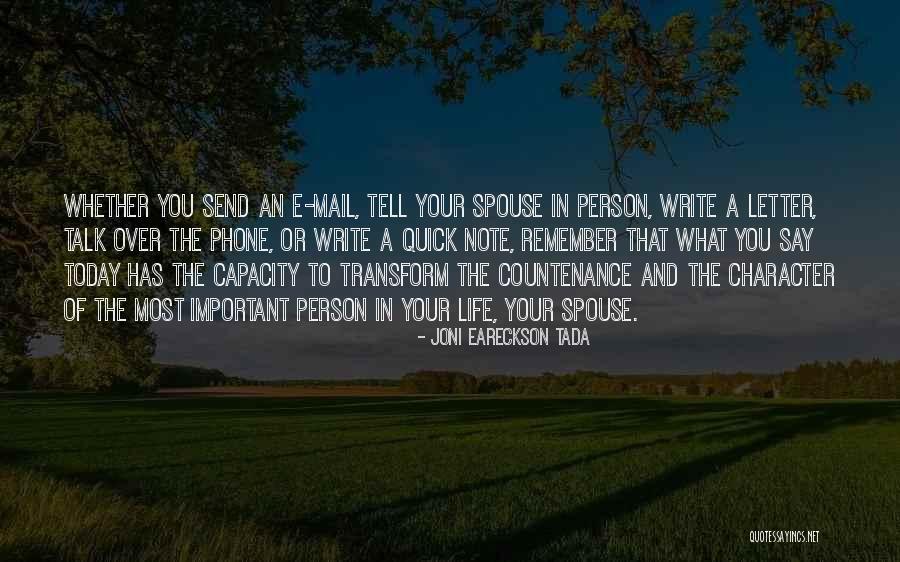 Your Most Important Person Quotes By Joni Eareckson Tada Your Most Important Person Quotes By Joni Eareckson Tada