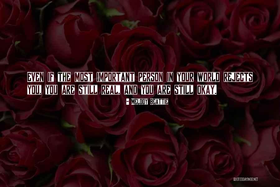 Your Most Important Person Quotes By Melody Beattie Your Most Important Person Quotes By Melody Beattie
