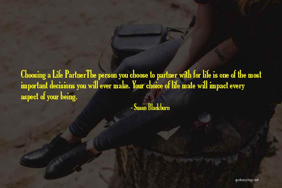Your Most Important Person Quotes By Susan Blackburn Your Most Important Person Quotes By Susan Blackburn