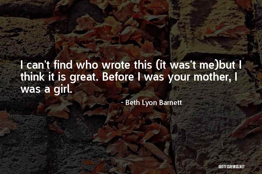 Your Mother Hate Quotes By Beth Lyon Barnett