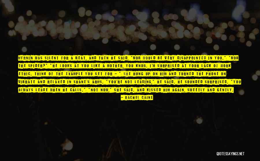 Your Mother Leaving You Quotes By Rachel Caine Your Mother Leaving You Quotes By Rachel Caine