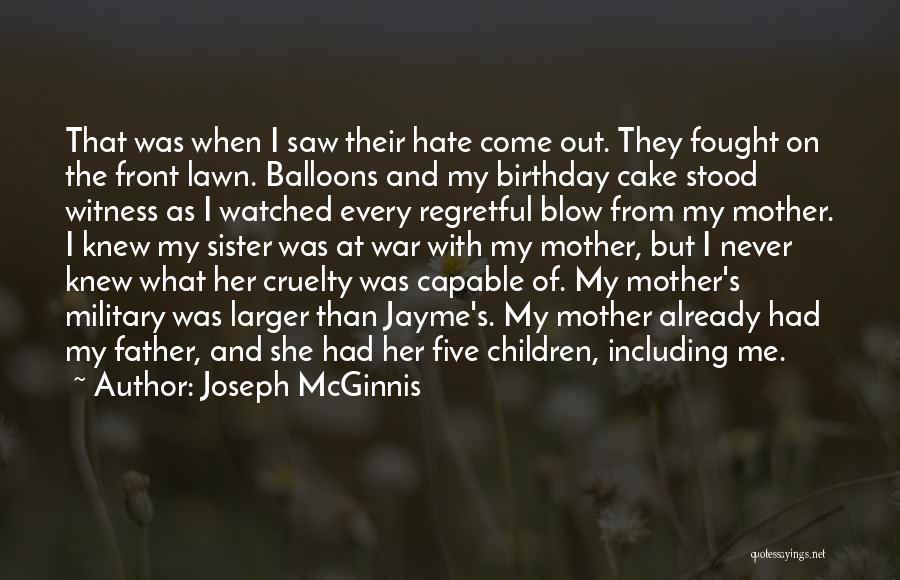 Your Mother On Her Birthday Quotes By Joseph McGinnis Your Mother On Her Birthday Quotes By Joseph McGinnis