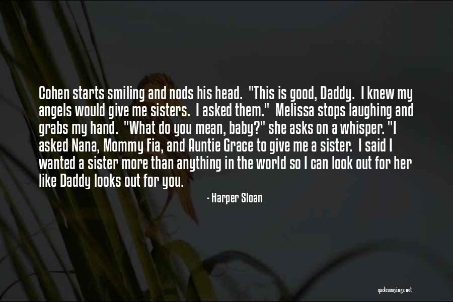 Your My Baby Daddy Quotes By Harper Sloan