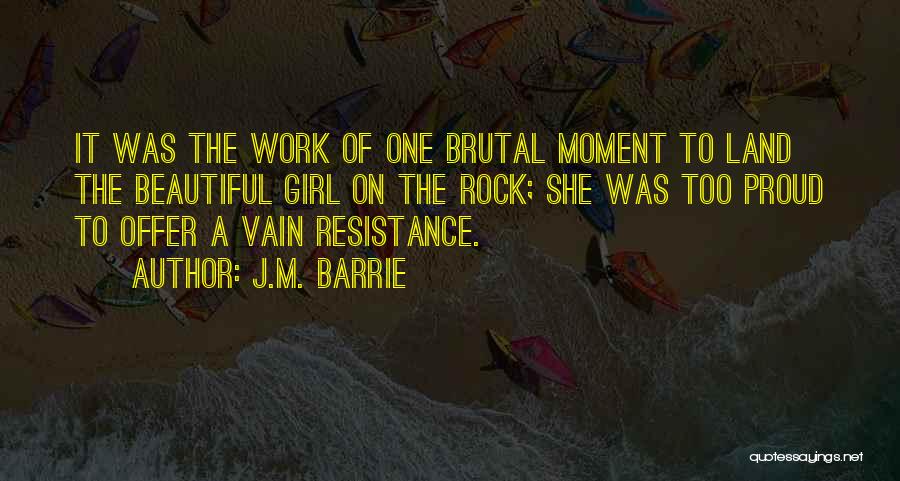 Your My Beautiful Girl Quotes By J.M. Barrie