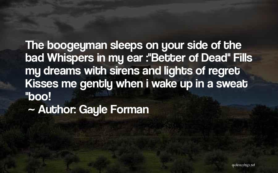 Your My Boo Quotes By Gayle Forman