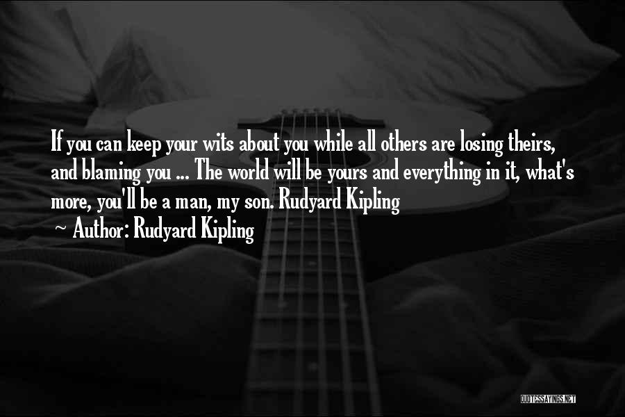 Your My Everything And More Quotes By Rudyard Kipling