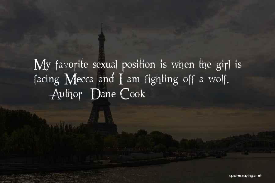 Your My Favorite Girl Quotes By Dane Cook