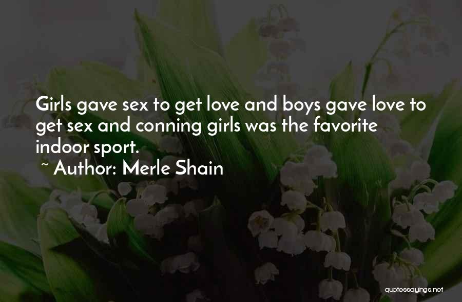 Your My Favorite Girl Quotes By Merle Shain