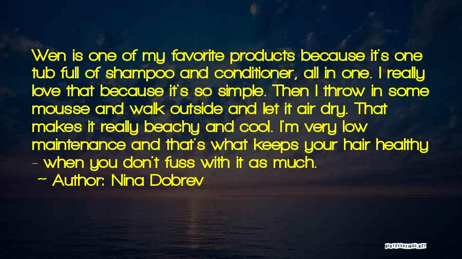 Your My Favorite Love Quotes By Nina Dobrev