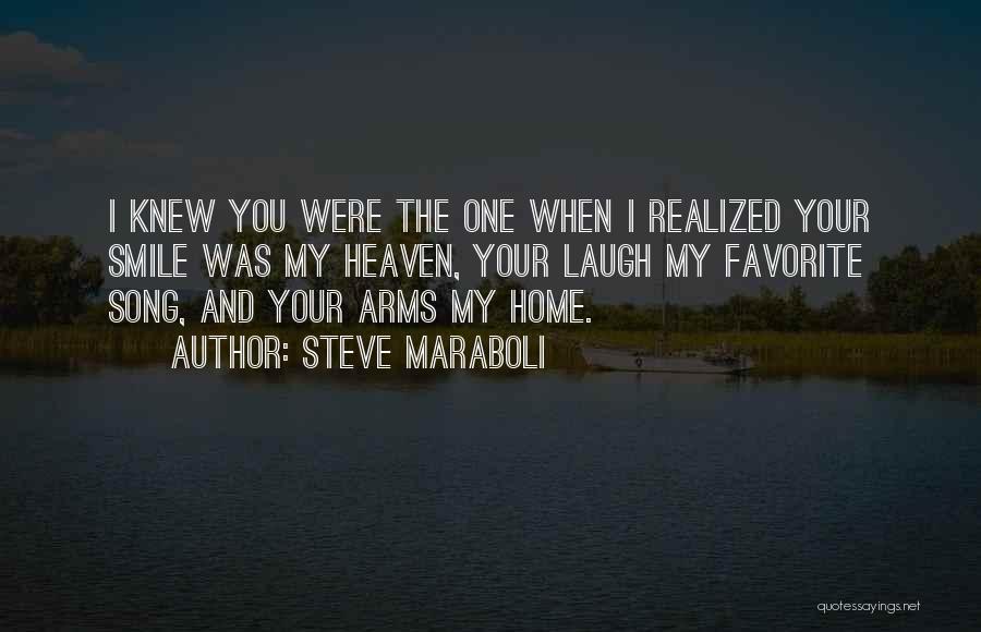 Your My Favorite Love Quotes By Steve Maraboli