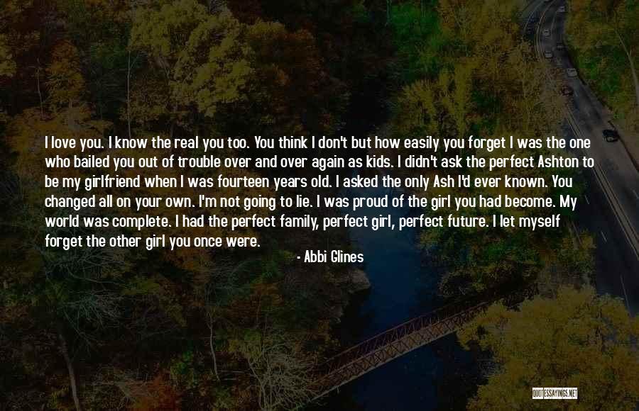 Your My Future Love Quotes By Abbi Glines