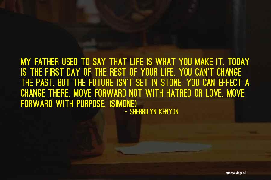 Your My Future Love Quotes By Sherrilyn Kenyon