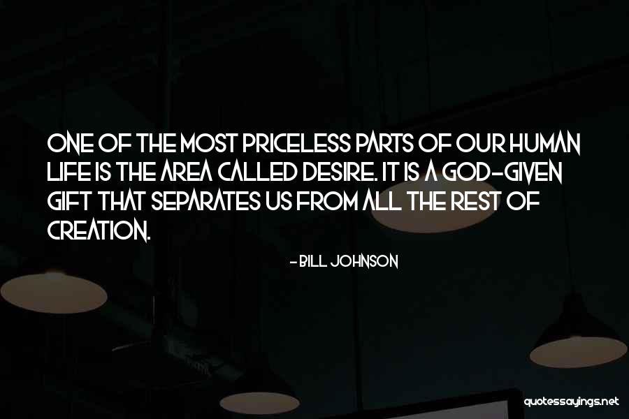 Your My Gift From God Quotes By Bill Johnson Your My Gift From God Quotes By Bill Johnson