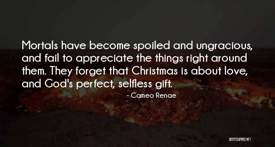 Your My Gift From God Quotes By Cameo Renae Your My Gift From God Quotes By Cameo Renae