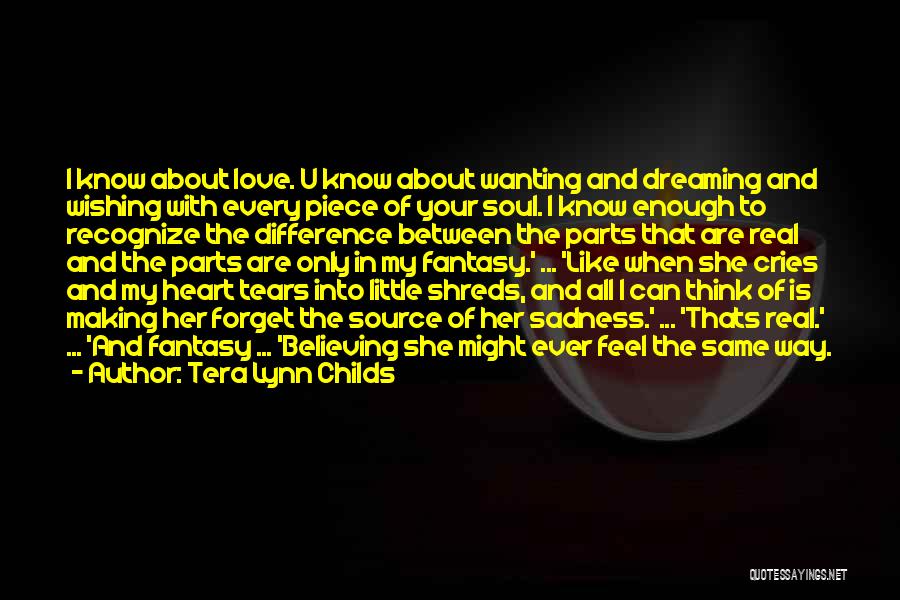 Your My Heart And Soul Quotes By Tera Lynn Childs