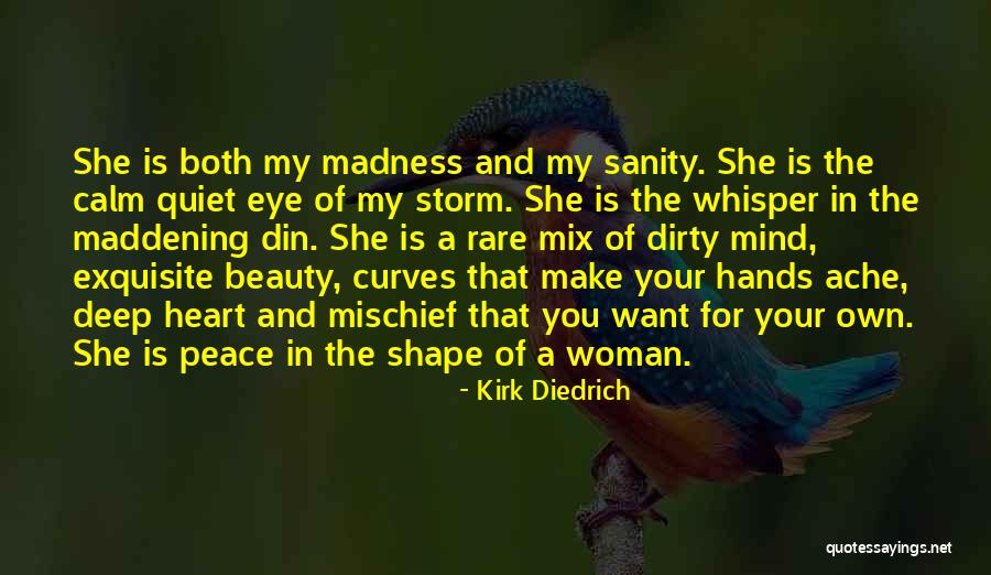 Your My Heart Quotes By Kirk Diedrich Your My Heart Quotes By Kirk Diedrich