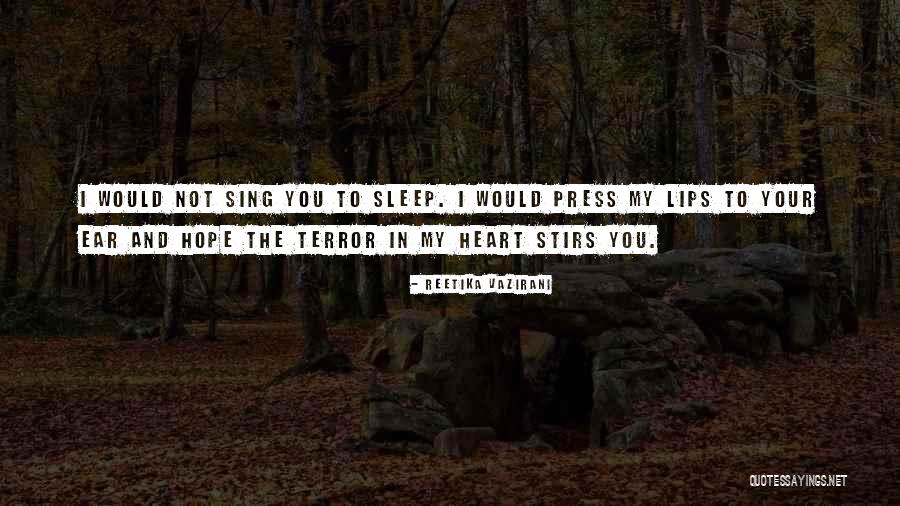 Your My Heart Quotes By Reetika Vazirani Your My Heart Quotes By Reetika Vazirani