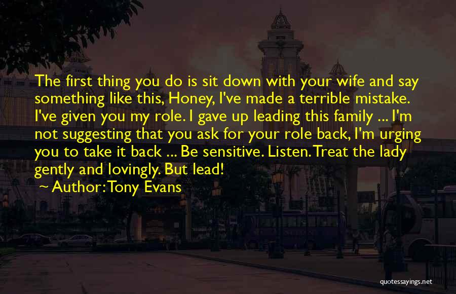 Your My Lady Quotes By Tony Evans