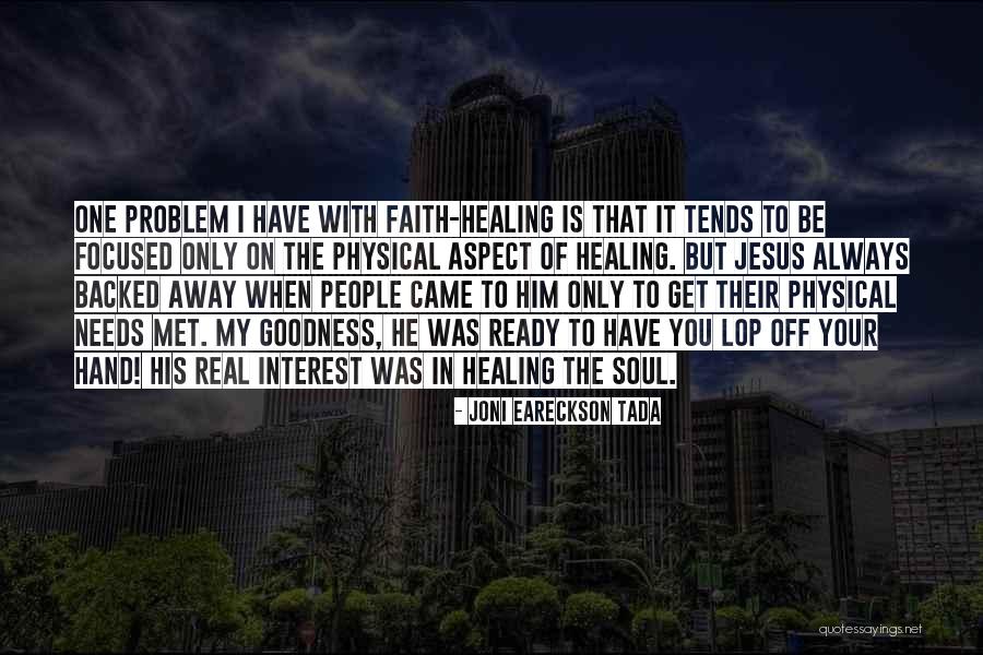 Your My One Only Quotes By Joni Eareckson Tada Your My One Only Quotes By Joni Eareckson Tada