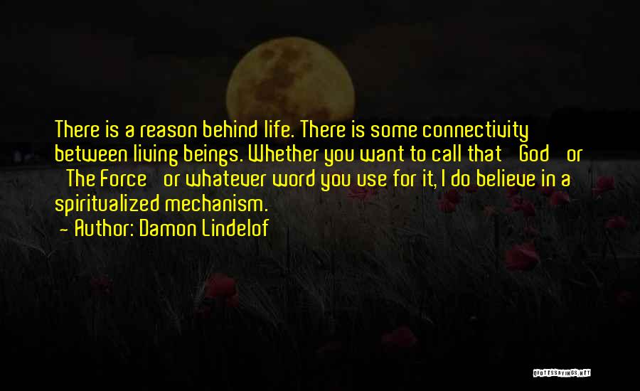 Your My Reason For Living Quotes By Damon Lindelof