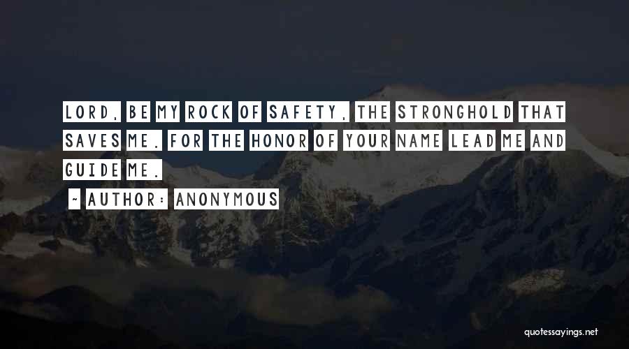 Your My Rock Quotes By Anonymous