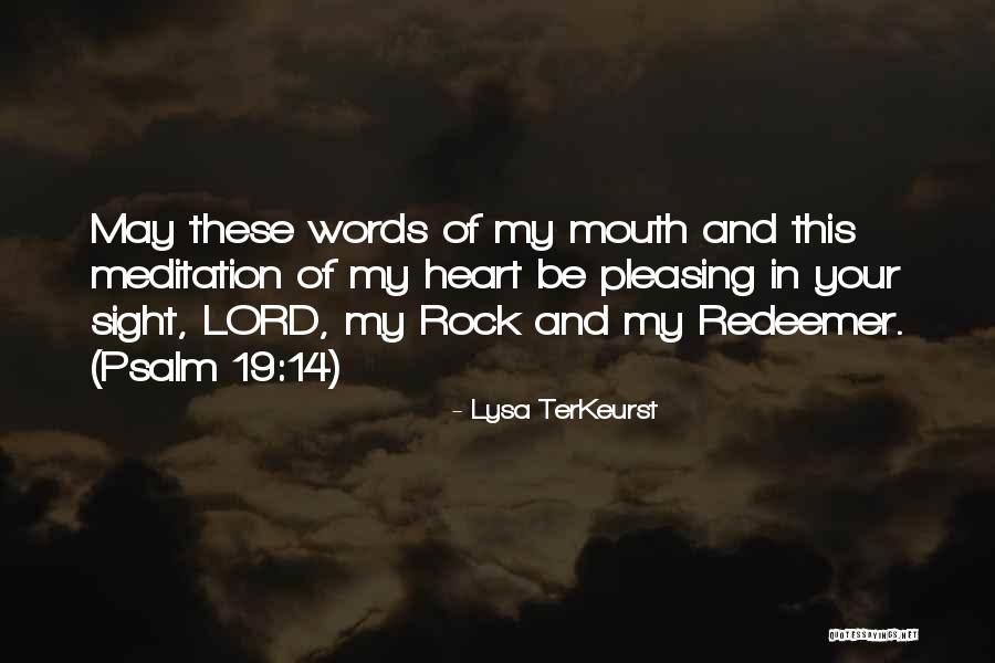 Your My Rock Quotes By Lysa TerKeurst