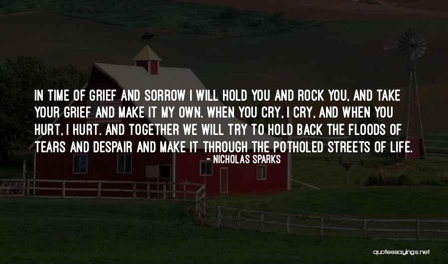 Your My Rock Quotes By Nicholas Sparks