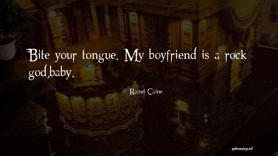 Your My Rock Quotes By Rachel Caine