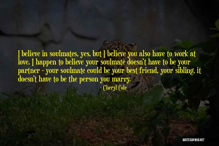 Your My Soulmate Quotes By Cheryl Cole