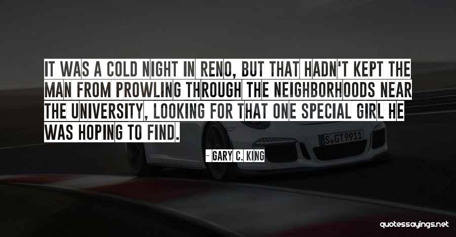 Your My Special Girl Quotes By Gary C. King Your My Special Girl Quotes By Gary C. King