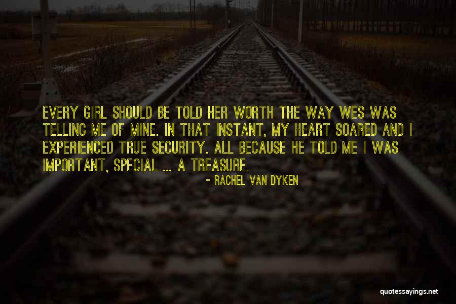 Your My Special Girl Quotes By Rachel Van Dyken Your My Special Girl Quotes By Rachel Van Dyken