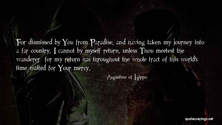 Your My Whole World Quotes By Augustine Of Hippo