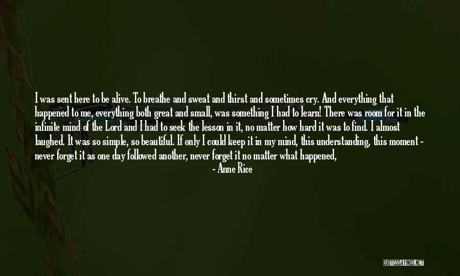 Your My World My Everything Quotes By Anne Rice Your My World My Everything Quotes By Anne Rice