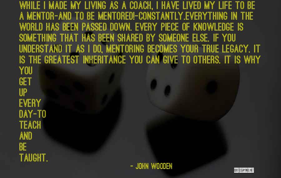 Your My World My Everything Quotes By John Wooden Your My World My Everything Quotes By John Wooden