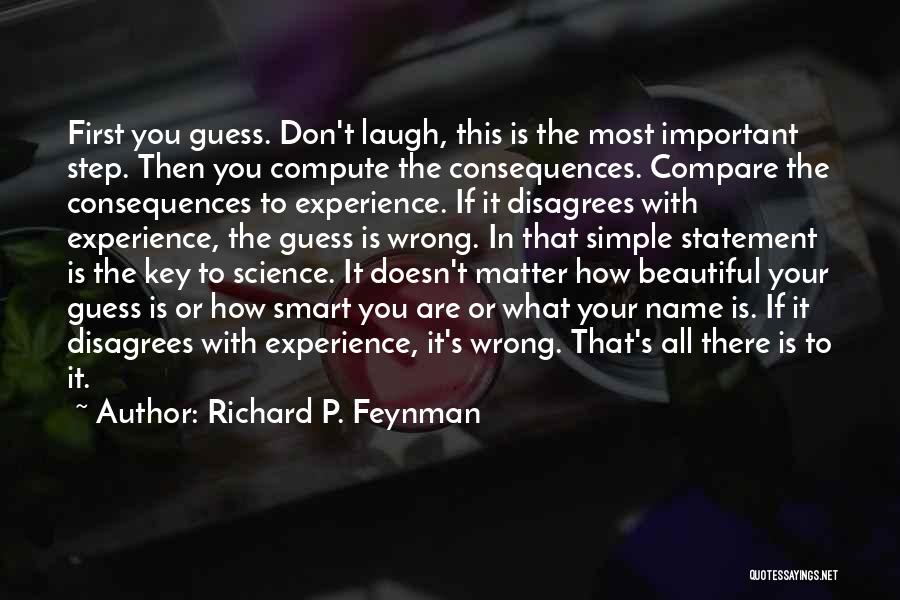Your Name Is Important Quotes By Richard P. Feynman