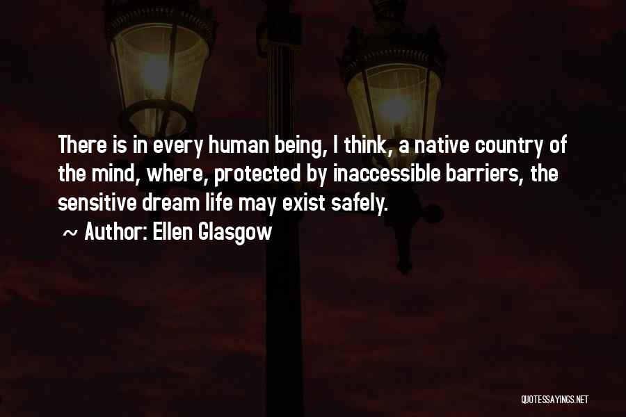 Your Native Country Quotes By Ellen Glasgow