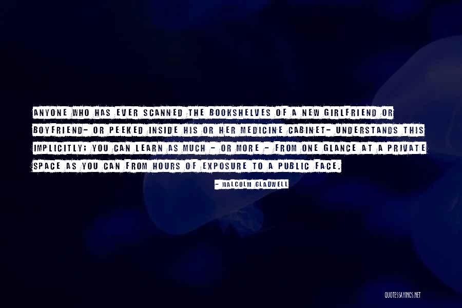 Your New Boyfriend Quotes By Malcolm Gladwell Your New Boyfriend Quotes By Malcolm Gladwell