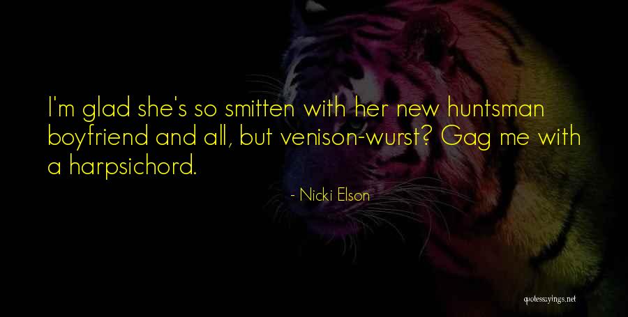 Your New Boyfriend Quotes By Nicki Elson Your New Boyfriend Quotes By Nicki Elson