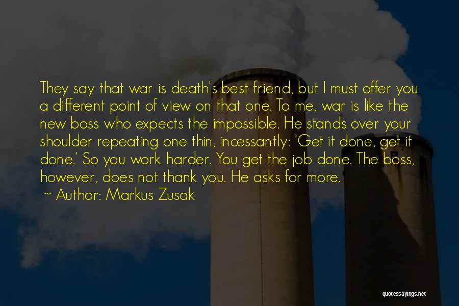 Your New Friend Quotes By Markus Zusak