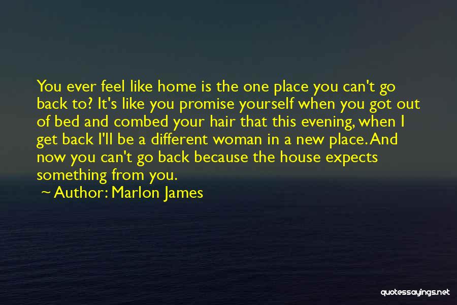 Your New Home Quotes By Marlon James