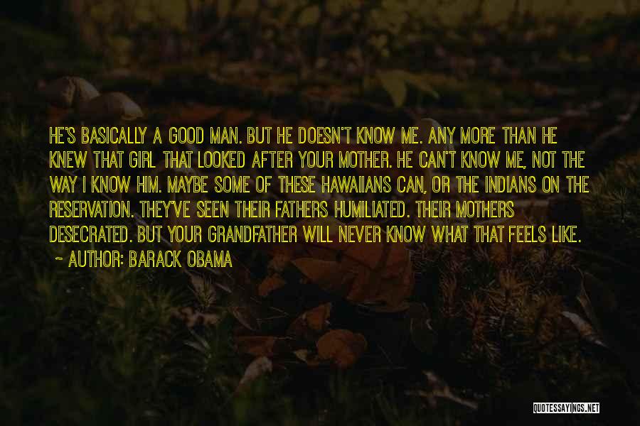 Your Not A Real Man Quotes By Barack Obama