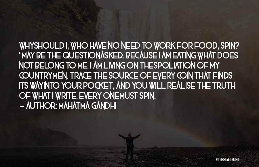 Your Not Belong Quotes By Mahatma Gandhi