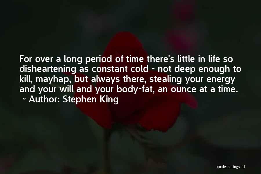 Your Not Fat Quotes By Stephen King