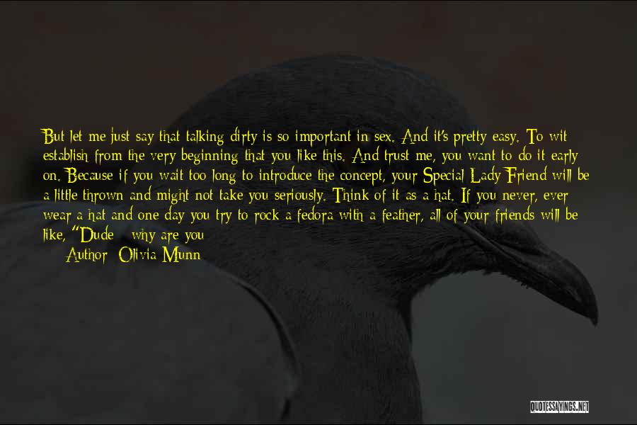 Your Not Important To Me Quotes By Olivia Munn