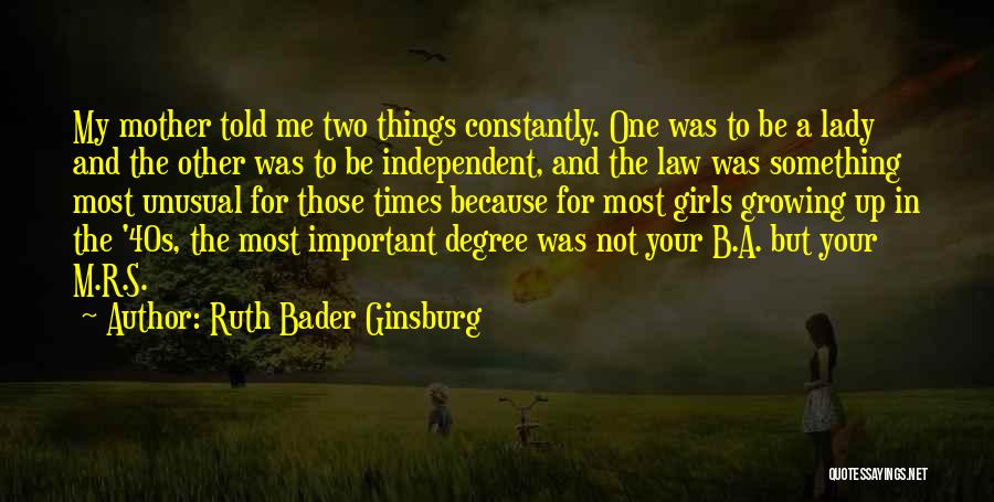 Your Not Important To Me Quotes By Ruth Bader Ginsburg